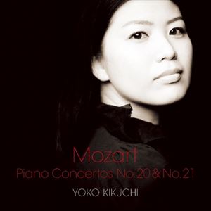 菊池洋子（p） / モーツァルト：ピアノ協奏曲第20番＆第21番（Blu-specCD2） [CD]