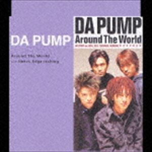 DA PUMP / Around The World [CD]