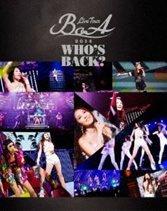 BoA／BoA LIVE TOUR 2014 〜WHO'S BACK?〜 [Blu-ray]