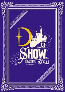 D-LITE／DなSHOW Vol.1（通常盤） [Blu-ray]