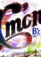 B'z LIVE-GYM 2011 -C'mon- [DVD]