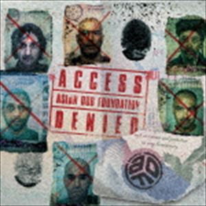 Asian Dub Foundation / Access Denied [CD]