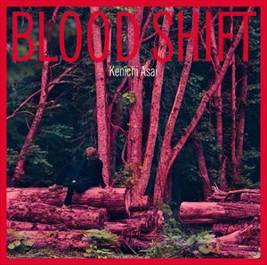 浅井健一 / BLOOD SHIFT（通常盤） [CD]