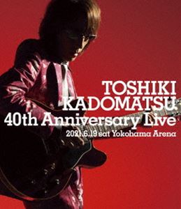 角松敏生／TOSHIKI KADOMATSU 40th Anniversary Live（通常盤）【Blu-ray】