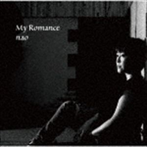 nao（vo） / My Romance [CD]