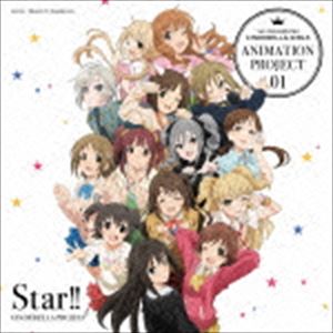 CINDERELLA PROJECT / THE IDOLM＠STER CINDERELLA GIRLS ANIMATION PROJECT 01 Star!!（通常盤） [CD]