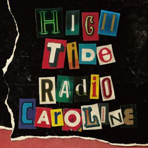 [送料無料] Radio Caroline / High Tide [CD]