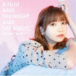 和氣あず未 / あじゅじゅと夜と音楽と（通常盤） [CD]