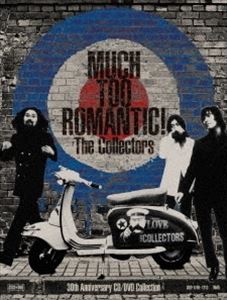 MUCH TOO ROMANTIC!`The Collectors 30th Anniversary CD^DVD Collection