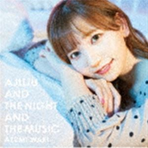 和氣あず未 / あじゅじゅと夜と音楽と（初回限定盤／CD＋DVD） [CD]