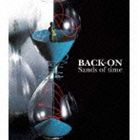 BACK-ON / Sands of time [CD]