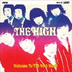 The HIGH / Welcome To The Next World [CD]