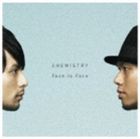 CHEMISTRY / Face to Face [CD]
