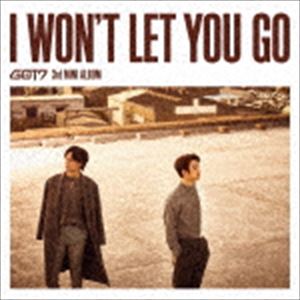 GOT7 / I WON'T LET YOU GO（初回生産限定盤D／ジニョン＆ユギョム ユニット盤／CD＋DVD） [CD]