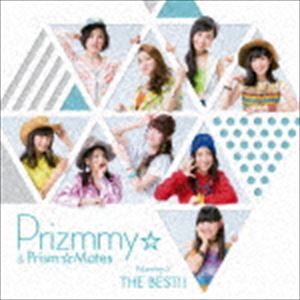 Prizmmy☆＆プリズム☆メイツ / Prizmmy☆ THE BEST!! [CD]