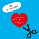 HOLIDAYS OF SEVENTEEN / Hey，Scissorman! [CD]