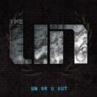 The UN / UN OR U OUT [CD]