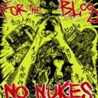 For The Blood / NO NUKES EP [CD]