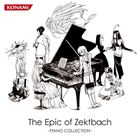 Zektbach / The Epic of Zektbach -PIANO COLLECTION- [CD]