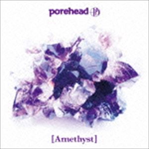porehead / Amethyst [CD]