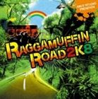 (オムニバス) ARUZ STUDIO PRESENTS RAGGAMUFFIN ROAD2K8 [CD]