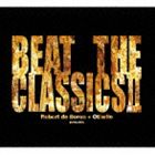 ロバート・デ・ボロン＋オセロ / BEAT THE CLASSICS II [CD]