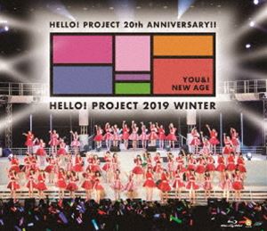 Hello! Project 20th Anniversary!! Hello Project 2019 WINTER〜YOU ＆ I・NEW AGE〜 [Blu-ray]