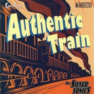 The Silver Sonics / Authentic Train [CD]