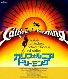 カリフォルニア・ドリーミング VIVA!ウェストコースト・ロック [Blu-ray]