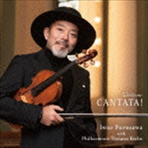 古澤巌 / CANTATA！ [CD]