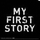 MY FIRST STORY / THE STORY IS MY LIFE [CD]