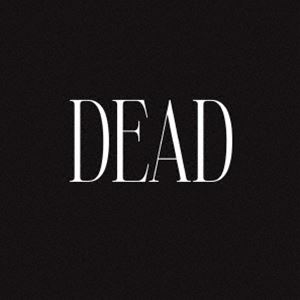 中嶋イッキュウ / DEAD [CD]