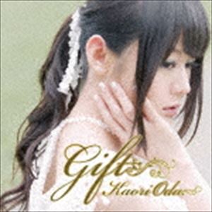 織田かおり / Gift（初回限定盤／CD＋DVD） [CD]