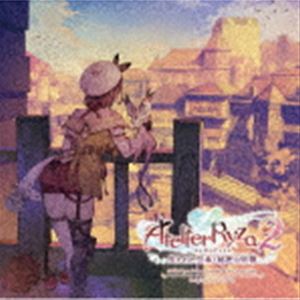 (ゲーム・ミュージック) ライザのアトリエ2 〜失われた伝承と秘密の妖精〜 オリジナルサウンドトラック [CD]