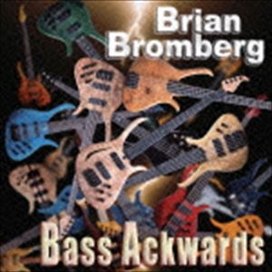 ブライアン・ブロンバーグ（4 string bass、5 string bass、piccolo bass、acoustic piccolo bass他） / ベース・アクワーズ（SHM-CD） [