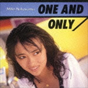 中山美穂 / ONE AND ONLY（廉価盤） [CD]
