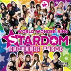 STARDOM ENTRANCE MUSIC [CD]