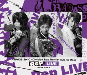 ヒプノシスマイク -Division Rap Battle- Rule the Stage《Rep LIVE side B.A.T》【Blu-ray ＆ CD】 [Blu-ray]