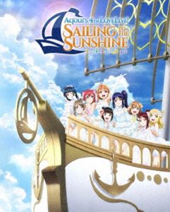 Aqours 4th LoveLive! `Sailing to the Sunshine`