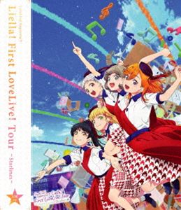 Liella! First LoveLive! Tour `Starlines` Blu-ray {