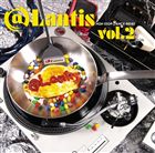 (オムニバス) ＠Lantis NonStop Dance Remix Vol.2 [CD]