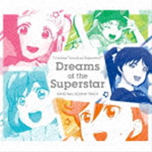 オリジナルサウンドトラック Dreams of the Superstar
