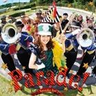 麻生夏子 / PCゲーム ラグナロクオンライン RWC2012 日本代表応援ソング：：Parade!（CD＋DVD） [CD]
