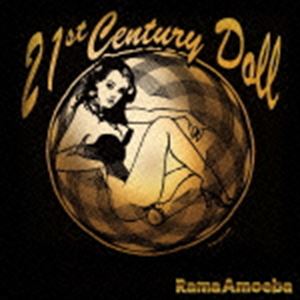 Rama Amoeba / 21st Century Doll [CD]