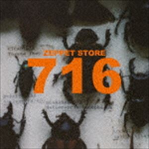 ZEPPET STORE / 716 -Special Edition- [CD]