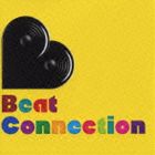 (オムニバス) BEAT CONNECTION [CD]