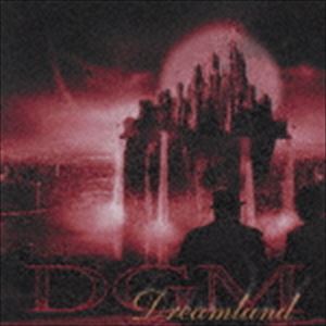 DGM / ドリームランド [CD]