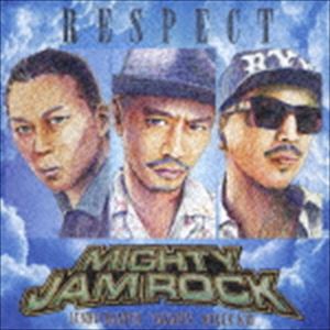 MIGHTY JAM ROCK / RESPECT [CD]