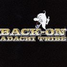 BACK-ON / アダチトライブ [CD]