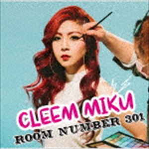 CLEEM MIKU / ROOM NUMBER 301 [CD]